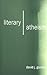 Literary Atheism