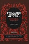 I volgari di Bonvesin da la Riva: Testi del ms. Berlinese (Studies in Italian Culture) (Italian Edition) I volgari di Bonvesin da la Riva: Testi del ms. Berlinese (Studies in Italian Culture) (Italian Edition)