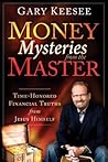 Money Mysteries from the Master: Time-Honored Financial Truths from Jesus Himself