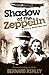 Shadow of the Zeppelin by Bernard Ashley
