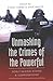 Unmasking the Crimes of the Powerful: Scrutinizing States and Corporations