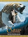 The Golden Compass: Movie Poster Book (Golden Compass)