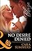 No Desire Denied (Forbidden Fantasies, Book 34) by Cara Summers