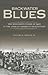Backwater Blues by Richard M. Mizelle Jr.