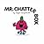 Mr. Chatterbox