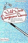 Wild Words / Dangerous Desires: High School Girls and Feminist Avant-Garde Writing (Counterpoints)