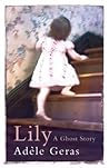 Lily: A Ghost Story