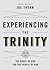 Experiencing the Trinity: The Grace of God for the People of God