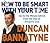 How to be Smart with Your Time: Expert Advice from the Star of "Dragons' Den"