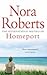 Homeport by Nora Roberts Homeport by Nora Roberts