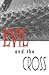Evil and the cross: Christian Thought And The Problem Of Evil