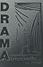 Drama: A Guide to the Study...