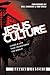Jesus Culture: Living a Life That Transforms the World