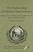 The Fashioning of Middle-Class America: "Sartain’s Union Magazine of Literature and Art" and Antebellum Culture (Early American Literature and Culture Through the American Renaissance)