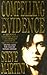 Compelling Evidence (Paul Madriani, #1)