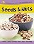Seeds and Nuts (Ingredients of a Balanced Diet)