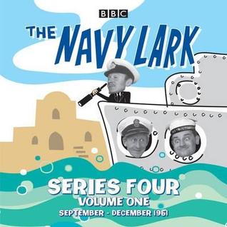 The Navy Lark, Series Four, Volume One: September - December 1961 (Audio CD)