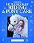 Little Book of Riding and Pony Care