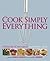 Cook Simply Everything