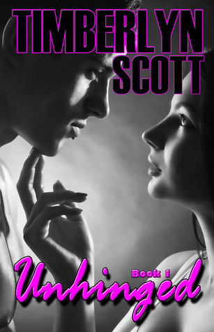 Unhinged (Unhinged, #1)