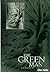 The Green Man : A Field Guide