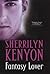 Fantasy Lover by Sherrilyn Kenyon