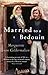 Married To A Bedouin by Marguerite van Geldermalsen