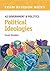 A2 Political Ideologies Exam Revision Notes