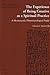 The Experience of Being Creative as a Spiritual Practice: A Hermeneutic-Phenomenological Study (Revisioning Philosophy)
