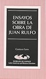 Ensayos sobre la obra de Juan Rulfo (Wor(l)ds of Change: Latin American and Iberian Literature) (Spanish Edition)