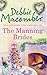 The Manning Brides by Debbie Macomber The Manning Brides by Debbie Macomber