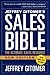 The Sales Bible, New Edition: The Ultimate Sales Resource