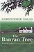 The Banyan Tree