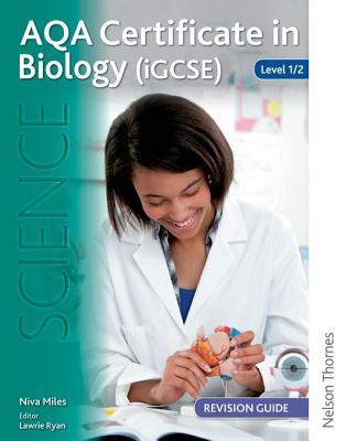 AQA Certificate in Biology (iGCSE) Level 1/2 Revision Guide