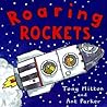 Roaring Rockets by Tony Mitton