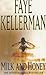 Milk and Honey by Faye Kellerman Milk and Honey by Faye Kellerman