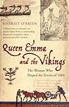 Queen Emma And The Vikings by Harriet O'Brien