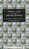 Family Law in the United States: Changing Perspectives (Teaching Texts in Law and Politics)