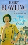 When the Pedlar Called by Harry Bowling