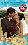 Italian Doctor, Sleigh-Bell Bride by Sarah   Morgan