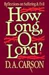 How Long O Lord