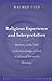 Religious Experience and Interpretation: Memory as the Path to the Knowledge of God in Julian of Norwich's "Showings (Feminist Critical Studies in Religion and Culture)