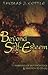 Beyond Self-Esteem: Narratives of Self-Knowledge and Devotion to Others (Adolescent Cultures, School, and Society)