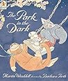 The Park in the Dark The Park in the Dark