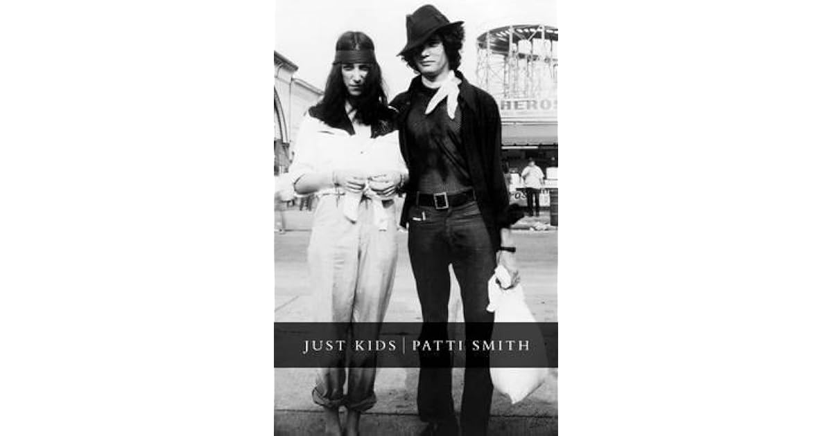 Just Kids by Patti Smith
