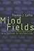 Mind Fields: Adolescent Consciousness in a Culture of Distraction