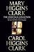 Mary and Carol Higgins Clark Christmas Collection: " The Christmas Thief " , " Deck the Halls " , "