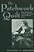 The Patchwork Quilt: Ideas of Community in Nineteenth-Century American Women's Fiction