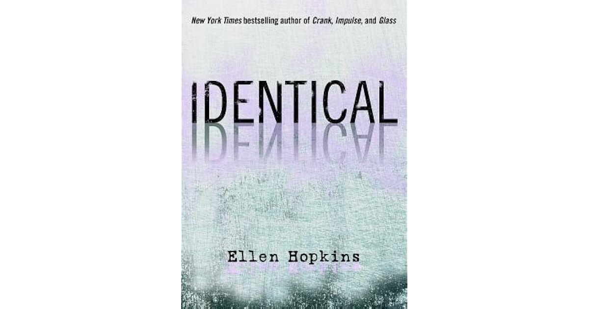 Identical by Ellen Hopkins