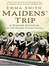Maidens' Trip by Emma Smith Maidens' Trip by Emma Smith